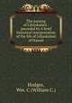 The passing of Liliuokalani : preceded by A brief historical interpretation of the life of Liliuokalani of Hawaii, William C. Hodges 