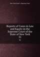 Reports of Cases in Law and Equity in the Supreme Court of the State of New York. 31, New York (State ). Supreme Court 