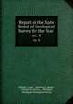 Report of the State Board of Geological Survey for the Year .. no. 4, Alfred C Lane , Charles C Adams , Geological Survey , Michigan, Michigan Geological Survey 