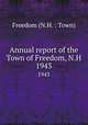 Annual report of the Town of Freedom, N.H.. 1943, 