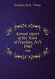 Annual report of the Town of Freedom, N.H.. 1940, 