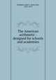 The American arithmetic : designed for schools and academies, Stoddard, John F. (John Fair), 1825-1873 