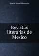 Revistas literarias de Mexico, Ignacio Manuel Altamirano 