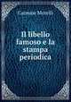 Il libello famoso e la stampa periodica, Carmine Morelli 