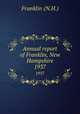 Annual report of Franklin, New Hampshire. 1937, Franklin (N.H.) 