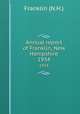 Annual report of Franklin, New Hampshire. 1934, Franklin (N.H.) 