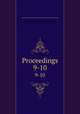Proceedings. 9-10, Davenport Academy of Sciences,Davenport Academy of Natural Sciences 