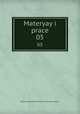Materyay i prace. 05, Polska Akademia Umiejetnosci 