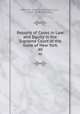 Reports of Cases in Law and Equity in the Supreme Court of the State of New York. 40, New York (State ). Supreme Court , Oliver Lorenzo Barbour 
