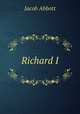 Richard I., Jacob Abbott 