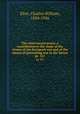 The road toward peace; a contribution to the study of the causes of the European war and of the means of preventing war in the future. pt. 523, Eliot, Charles William, 1834-1926 