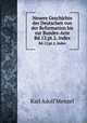 Neuere Geschichte der Deutschen von der Reformation bis zur Bundes-Acte. Bd.12;pt.2, Index, Menzel Karl Adolf 