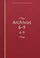 Archivos. 6-9, Escola Superior de Agricultura e Medicina Veterinaria 