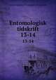 Entomologisk tidskrift. 13-14, Entomologiska Foreningen i Stockholm 