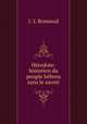 Herodote: historien du peuple hebreu sans le savoir, J.-J. Bonnaud 