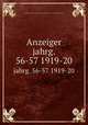 Anzeiger. jahrg. 56-57 1919-20, Akademie der Wissenschaften in Wien. Mathematisch-Naturwissenschaftliche Klasse 