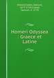 Homeri Odyssea : Graece et Latine, Homer,Clarke, Samuel, 1675-1729,Clarke, Samuel, d. 1778 