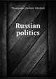 Russian politics, Thompson, Herbert Metford 