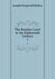 The Russian Court in the Eighteenth Century. 1, Molloy, J. Fitzgerald 