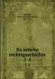 Romische rechtsgeschichte. 1-2, Rudorff, Adolf August Friedrich, 1803-1873 