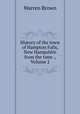 History of the town of Hampton Falls, New Hampshire from the time ., Volume 2, Warren Brown 