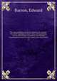 The royal wanderer, or, Secret memoirs of Caroline : the whole founded on recent facts, and containing among other things, an authetic and hitherto unpublished account of court-cabals, and royal travels. 2, Barron, Edward 
