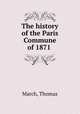 The history of the Paris Commune of 1871, March, Thomas 