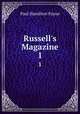 Russell`s Magazine. 1, Paul Hamilton Payne 