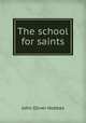 The school for saints, Hobbes John Oliver 