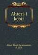 Ahteri-i kebir, Ahter, Muaf ibn emseddn, d. 1578 