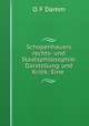 Schopenhauers rechts- und Staatsphilosophie: Darstellung und Kritik: Eine ., O.F. Damm 