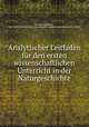 Analytischer Leitfaden fur den ersten wissenschaftlichen Unterricht in der Naturgeschichte, Leunis, Johannes, 1802-1873,Metcalf Collection (North Carolina State University). NCRS 
