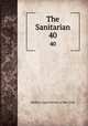 The Sanitarian. 40, Medico-Legal Society of New York 