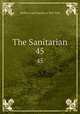 The Sanitarian. 45, Medico-Legal Society of New York 