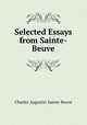 Selected Essays from Sainte-Beuve, Sainte-Beuve Charles Augustin 