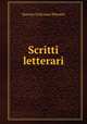 Scritti letterari, Narciso Feliciano Pelosini 
