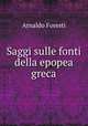 Saggi sulle fonti della epopea greca, Arnaldo Foresti 