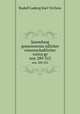 Sammlung gemeinverstandlicher wissenschaftlicher vortrage. nos. 289-312, Rudolf Ludwig Karl Virchow 