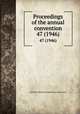 Proceedings of the annual convention. 47 (1946), American Railway Engineering Association 