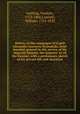 History of the campaigns of Count Alexander Suworow Rymnikski, field-marshal-general in the service of His Imperial Majesty, the Emperor of all the Russias; with a preliminary sketch of his private life and character, Anthing, Frederic, 1753-1805,Connett, William, 1763-1835 