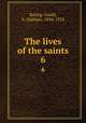 The lives of the saints. 6, Baring-Gould, S. (Sabine), 1834-1924 
