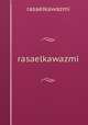 rasaelkawazmi, rasaelkawazmi 