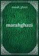 marahghazi, marah_ghazi 