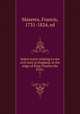 Select tracts relating to the civil wars in England, in the reign of King Charles the First;. 1, Maseres, Francis, 1731-1824, ed 