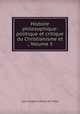 Histoire philosophique: politique et critique du Christianisme et ., Volume 5, Louis Joseph Antoine de Potter 