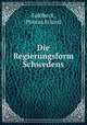 Die Regierungsform Schwedens, Fahlbeck, Pontus Erland 