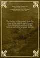 The history of the popes, from the close of the middle ages. Drawn from the secret archives of the Vatican and other original sources. v.7, Pastor, Ludwig, Freiherr von, 1854-1928,Antrobus, Frederick Ignatius, 1837-1903,Kerr, Ralph Francis, 1874-1932 