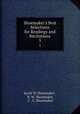 Shoemaker`s Best Selections for Readings and Recitations. 5, Jacob W. Shoemaker , R. W. Shoemaker, C . C. Shoemaker 