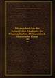 Sitzungsberichte der Kaiserlichen Akademie der Wissenschaften, Philosophisch-Historische Classe. 10, Kaiserl. Akademie der Wissenschaften in Wien. Philosophisch-Historische Klasse 