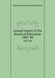 Annual report of the Board of Education. 1887-88, Massachusetts. Board of Education 